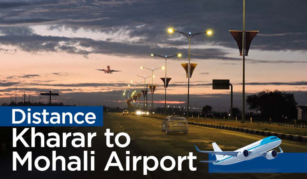 Kharar to Mohali Airport Distance