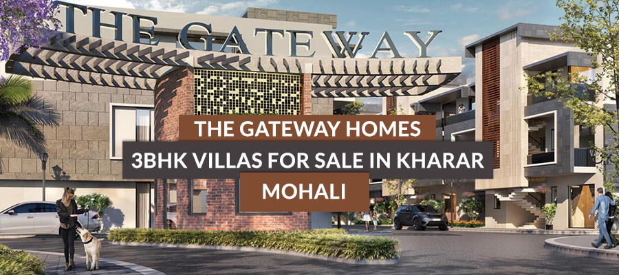 The Gateway Homes - 3BHK Villas for Sale in Kharar, Mohali